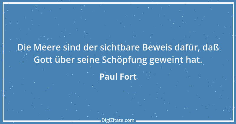 Zitat von Paul Fort 1