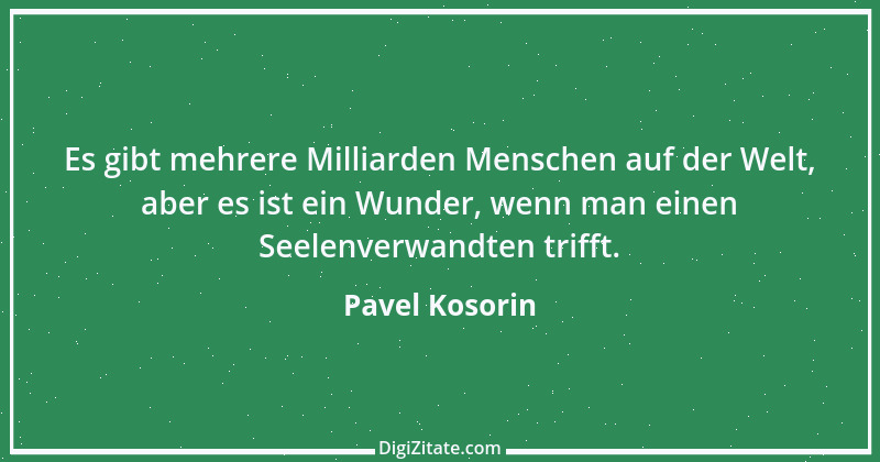 Zitat von Pavel Kosorin 209