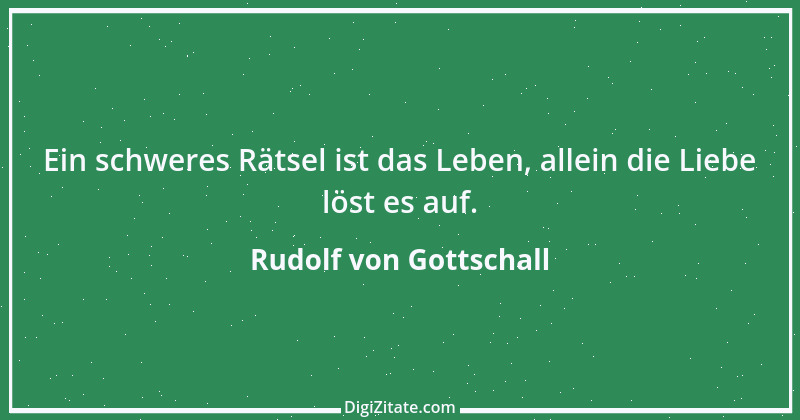 Zitat von Rudolf von Gottschall 4