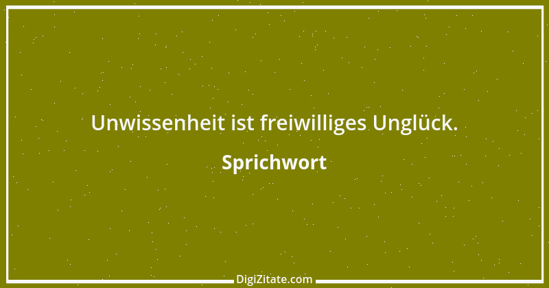 Zitat von Sprichwort 10818