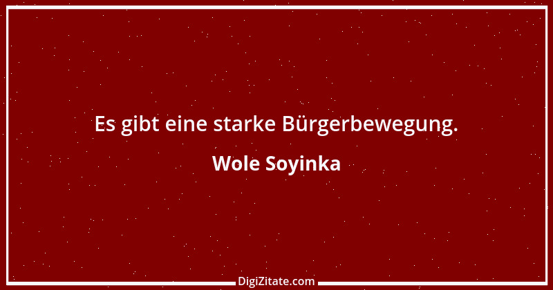 Zitat von Wole Soyinka 2