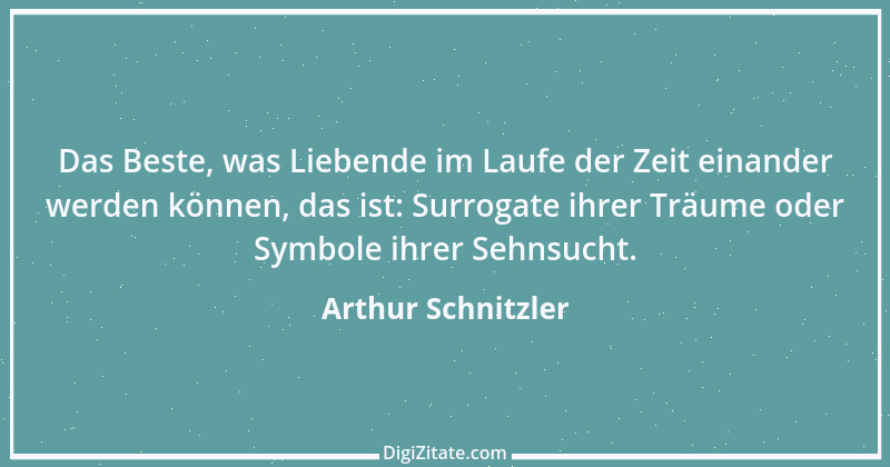 Zitat von Arthur Schnitzler 70