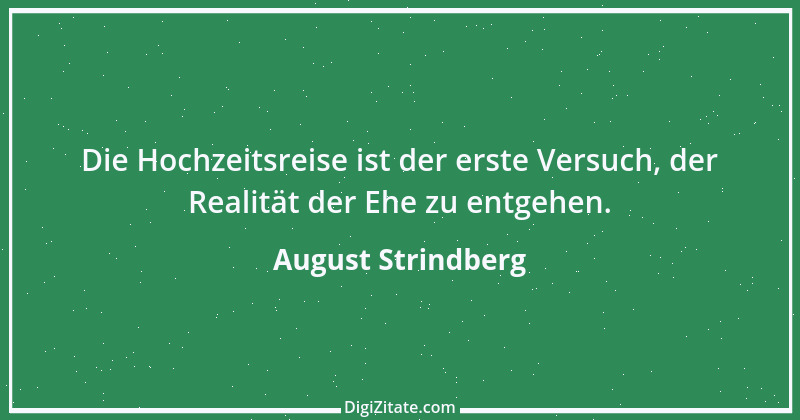 Zitat von August Strindberg 11