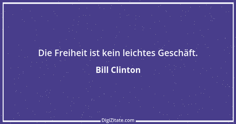 Zitat von Bill Clinton 10