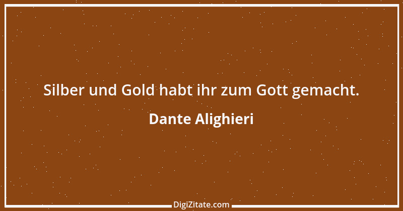 Zitat von Dante Alighieri 76