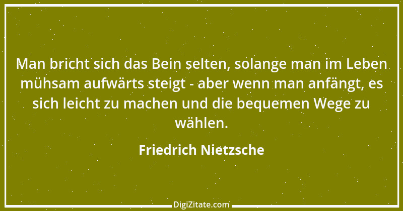 Zitat von Friedrich Nietzsche 764