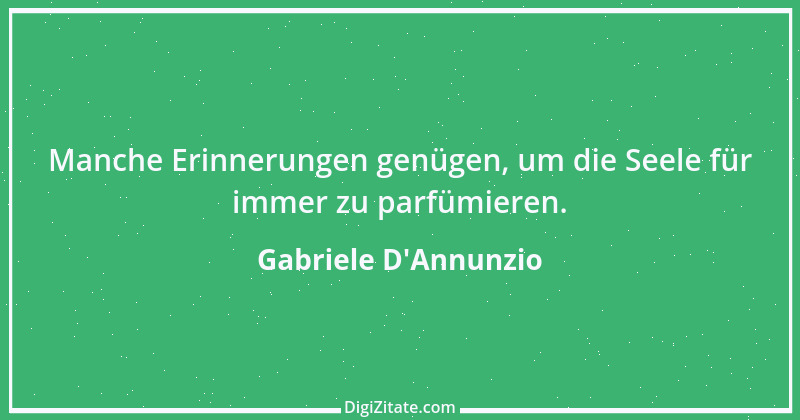 Zitat von Gabriele D'Annunzio 2