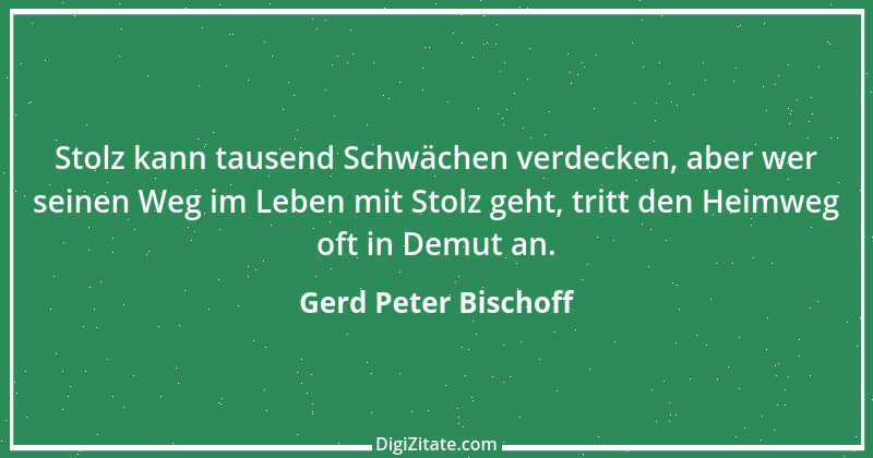 Zitat von Gerd Peter Bischoff 60