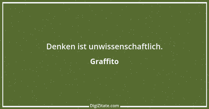 Zitat von Graffito 153