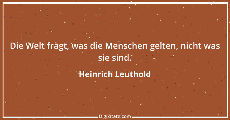 Zitat von Heinrich Leuthold 19