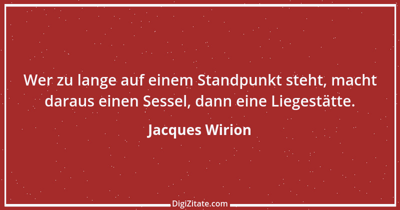 Zitat von Jacques Wirion 24