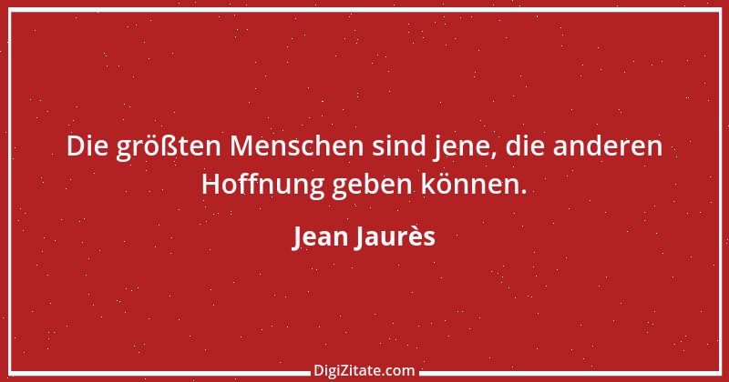 Zitat von Jean Jaurès 3