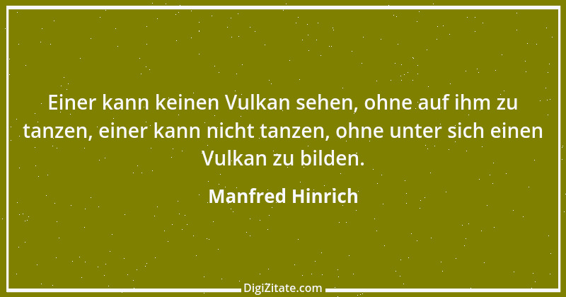 Zitat von Manfred Hinrich 4001