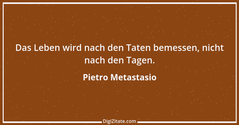 Zitat von Pietro Metastasio 5