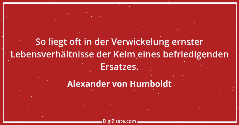 Zitat von Alexander von Humboldt 26