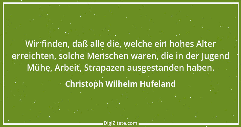 Zitat von Christoph Wilhelm Hufeland 13