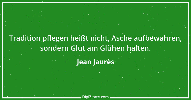 Zitat von Jean Jaurès 4