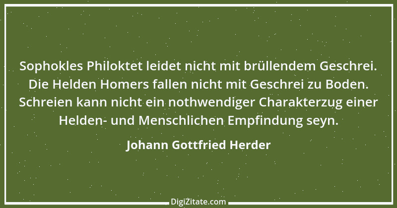 Zitat von Johann Gottfried Herder 142