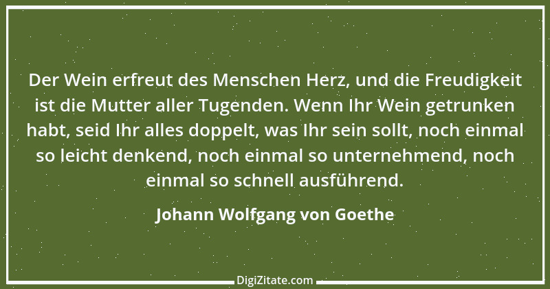 Zitat von Johann Wolfgang von Goethe 2828