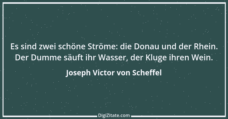 Zitat von Joseph Victor von Scheffel 22