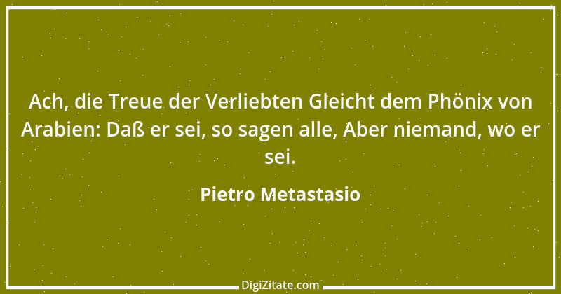 Zitat von Pietro Metastasio 6