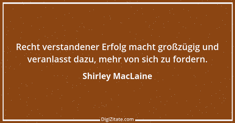 Zitat von Shirley MacLaine 3