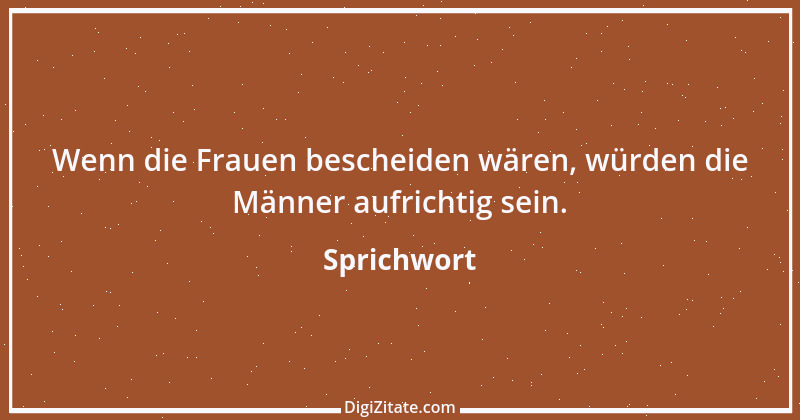 Zitat von Sprichwort 10820