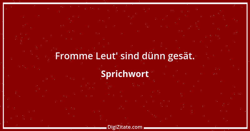 Zitat von Sprichwort 11820