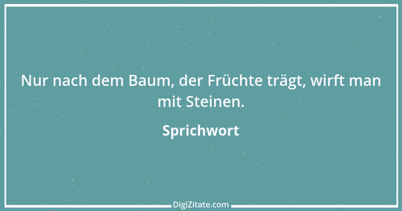 Zitat von Sprichwort 4820