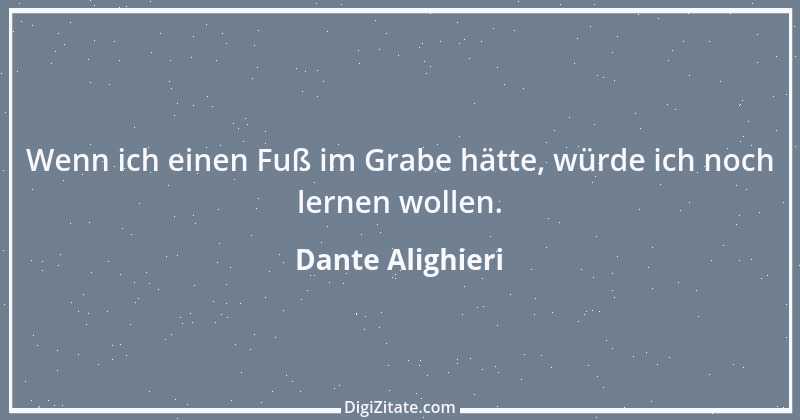 Zitat von Dante Alighieri 78