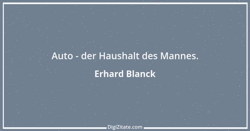 Zitat von Erhard Blanck 1384