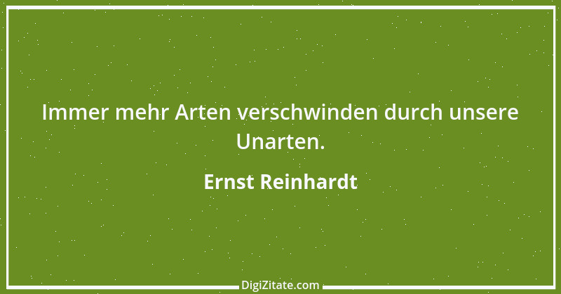 Zitat von Ernst Reinhardt 70