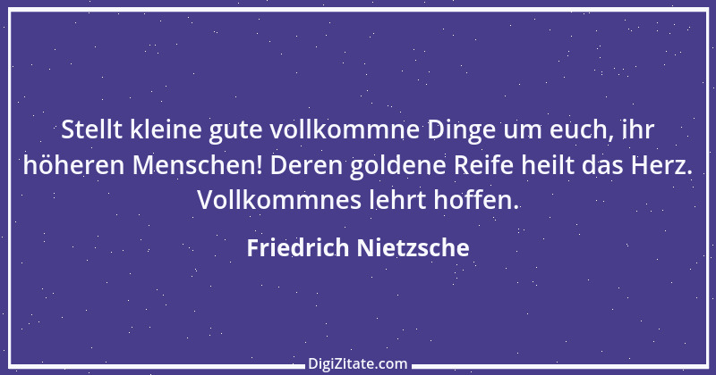 Zitat von Friedrich Nietzsche 766