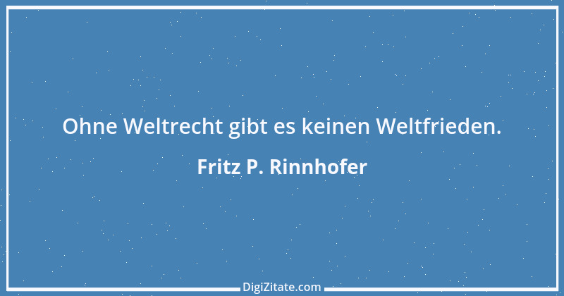 Zitat von Fritz P. Rinnhofer 76