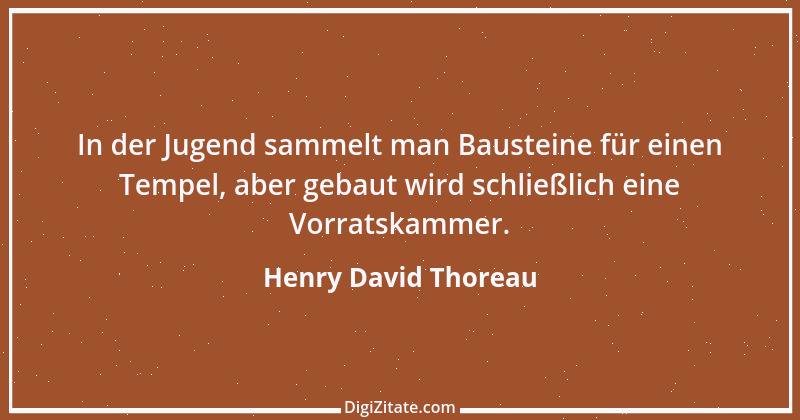 Zitat von Henry David Thoreau 72