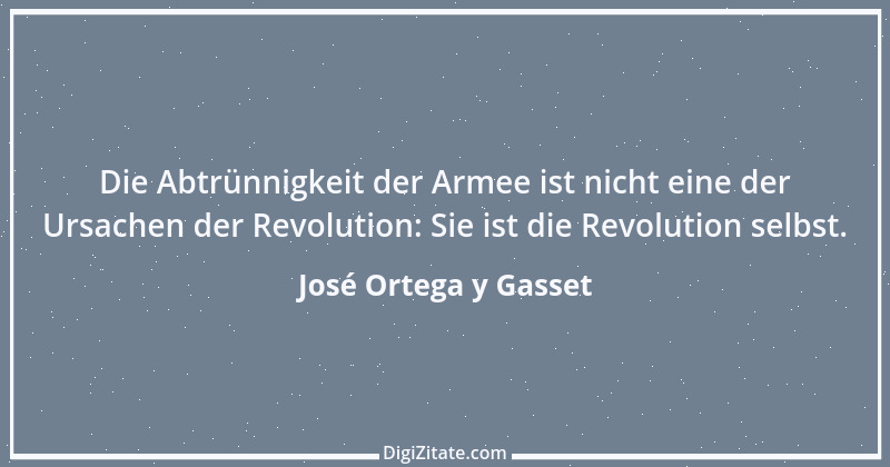 Zitat von José Ortega y Gasset 39