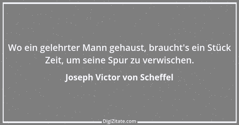 Zitat von Joseph Victor von Scheffel 23