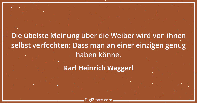 Zitat von Karl Heinrich Waggerl 47