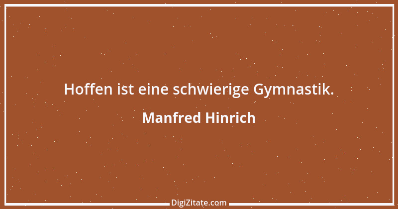 Zitat von Manfred Hinrich 3