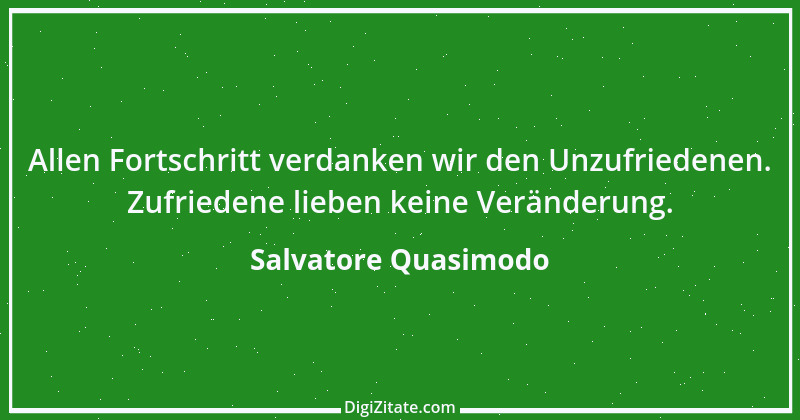 Zitat von Salvatore Quasimodo 3