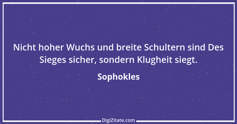 Zitat von Sophokles 101