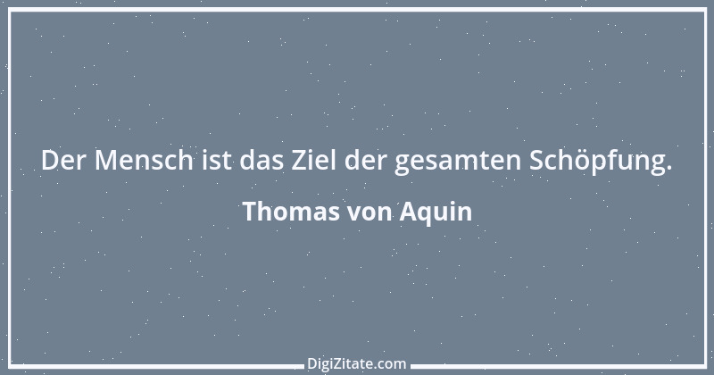 Zitat von Thomas von Aquin 134