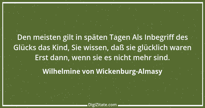 Zitat von Wilhelmine von Wickenburg-Almasy 2