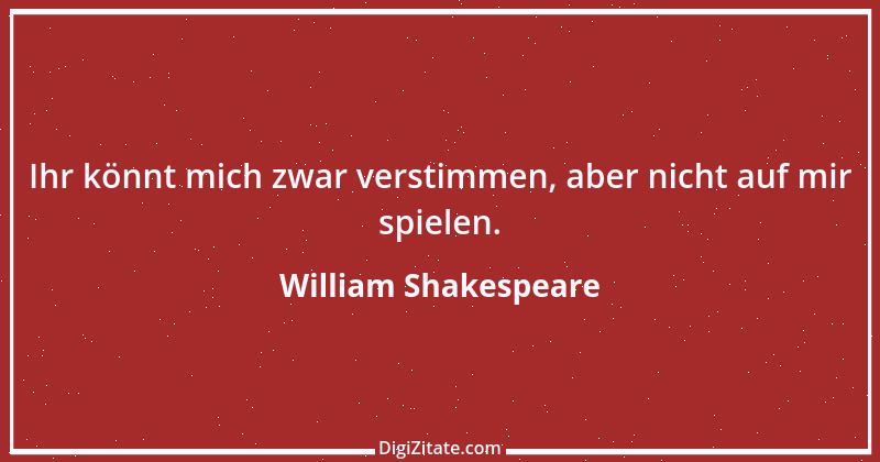 Zitat von William Shakespeare 415