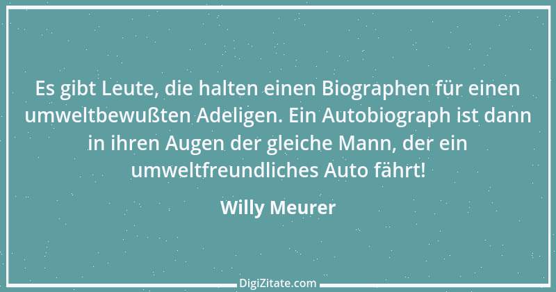 Zitat von Willy Meurer 130