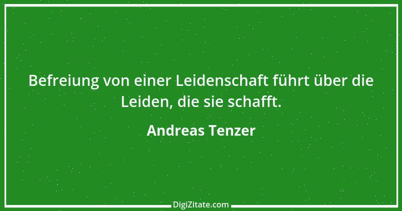 Zitat von Andreas Tenzer 173