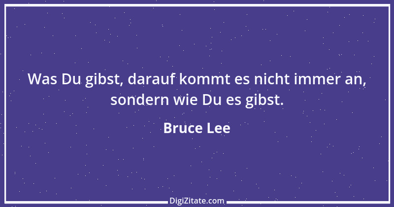 Zitat von Bruce Lee 6