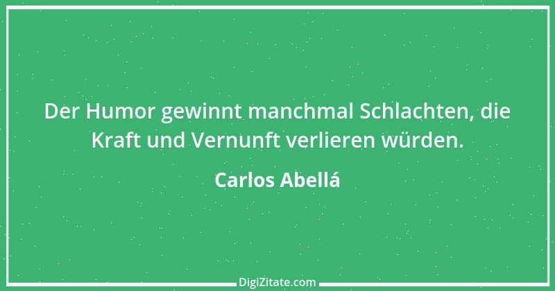 Zitat von Carlos Abellá 1