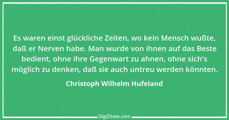 Zitat von Christoph Wilhelm Hufeland 15