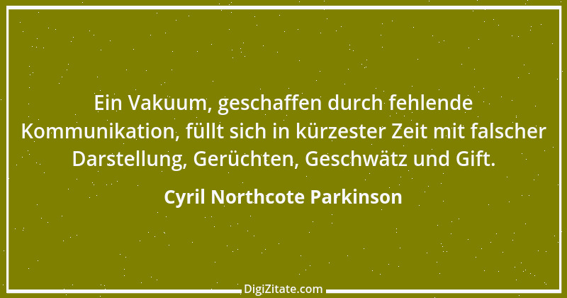 Zitat von Cyril Northcote Parkinson 17